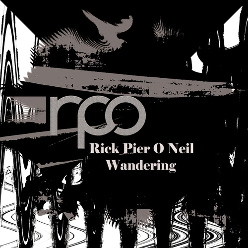 Rick Pier O'Neil - Wandering [RRC153]